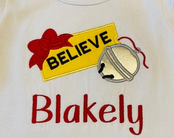 The Polar Express Believe Shirt With Name for Infant, Toddler, or Child