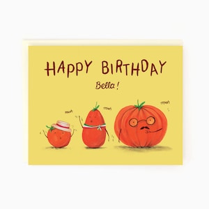Joyeux anniversaire Bella ! - Tomates d'anniversaire - Carte d'anniversaire Punny