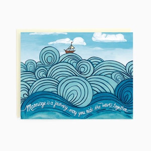 Marriage is a journey, may you ride the waves together - Wedding Waves - Celebrate Wedding card