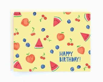 Happy Birthday! - Birthday Summer Fruit - Cute Birthday Greeting Card