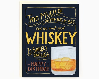 Good Whiskey Mark Twain Quote - Birthday Whiskey - Birthday Card for Guys