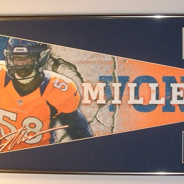 Denver Broncos Von Miller Pennant & Cards..Custom Framed!!