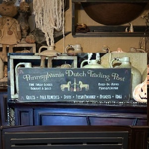 PENNSYLVANIA DUTCH TRADING Post Primitive Sign