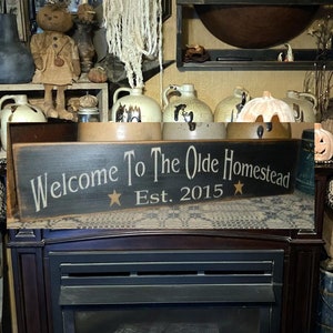 Welcome to our Homestead Custom Primitive Sign