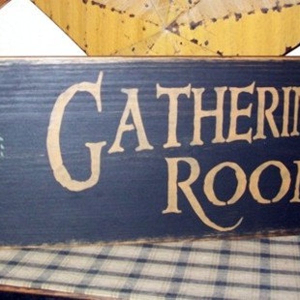 GATHERING ROOM WILLOW Tree Primitive Sign