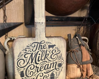 The milk cream Co breadboard paddle cutting Primitive Sign