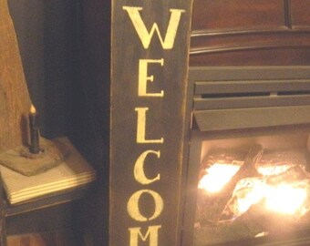 Vertical Welcome to our Home Primitive Sign