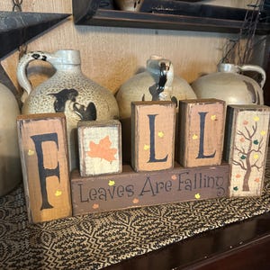 Fall Leaves are Falling Primitive block Sign