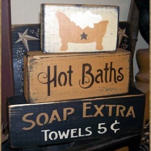 Hot Baths soap extra Primitive Sign