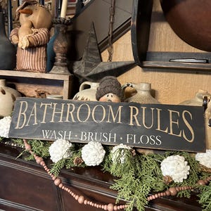 Bathroom Rules Primitive Sign