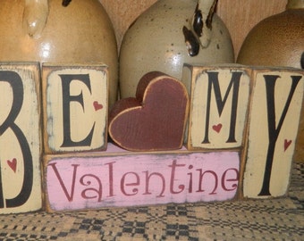 Be My Valentine primitive block sign