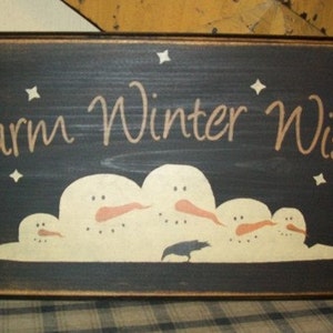 WARM WINTER WISHES primitive sign
