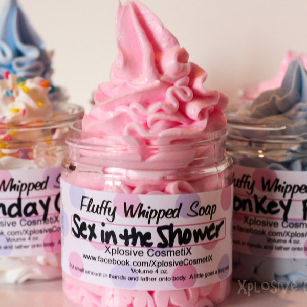 Fluffy Whipped Soap - Sex in the Shower - 4 oz. Vegan Friendly