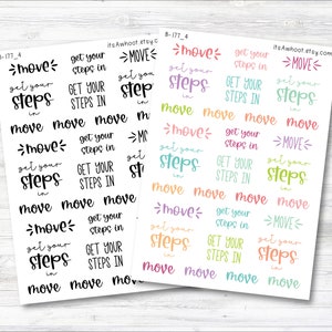 May include: A sheet of colorful stickers with the text "move" and "get your steps in" repeated multiple times. The stickers are on a white background.