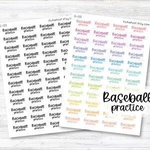 May include: A sheet of stickers with the text "Baseball practice" repeated in various colors. The stickers are arranged in rows and columns on a white background.