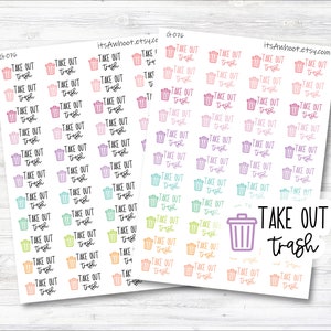 Take Out Trash Stickers, Trash Day Reminder Sticker, Take Out Trash Script Planner Sticker (G076)