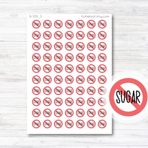 May include: A sheet of 72 round stickers with a red circle and a diagonal line through it. The word "SUGAR" is written in black inside the circle. There is a larger sticker in the bottom right corner with the same design.