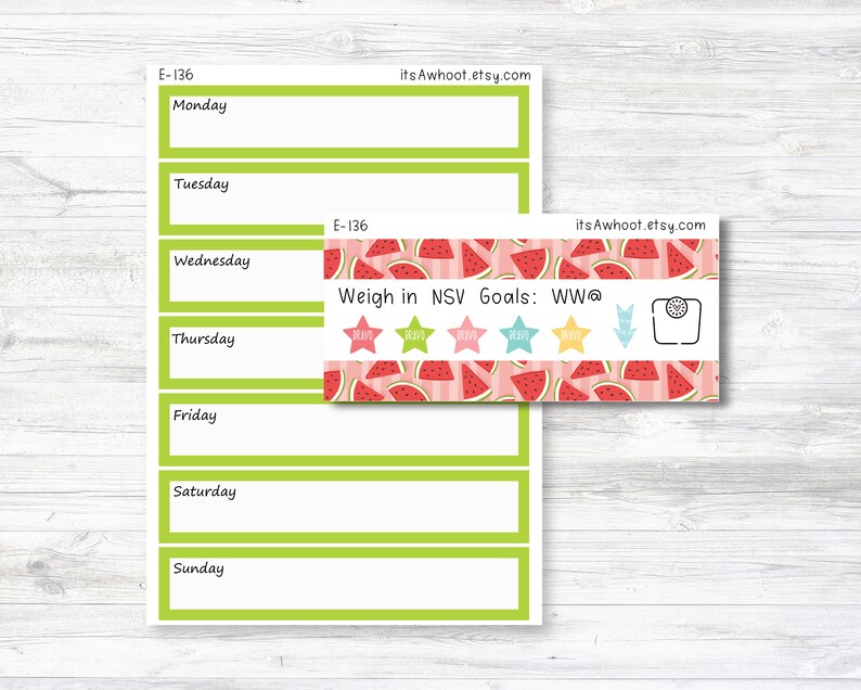 May include: A green weekly planner with a watermelon-themed sticker that says "Weigh in NSV Goals: WW@" with a scale icon and five stars. The sticker has a pink background with white stripes and watermelon slices.