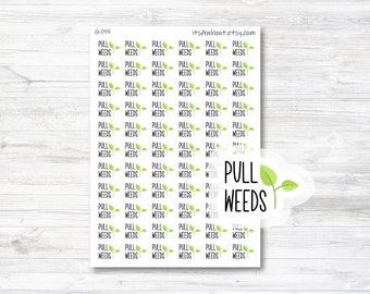 Pull Weeds Script Planner Stickers (G055)