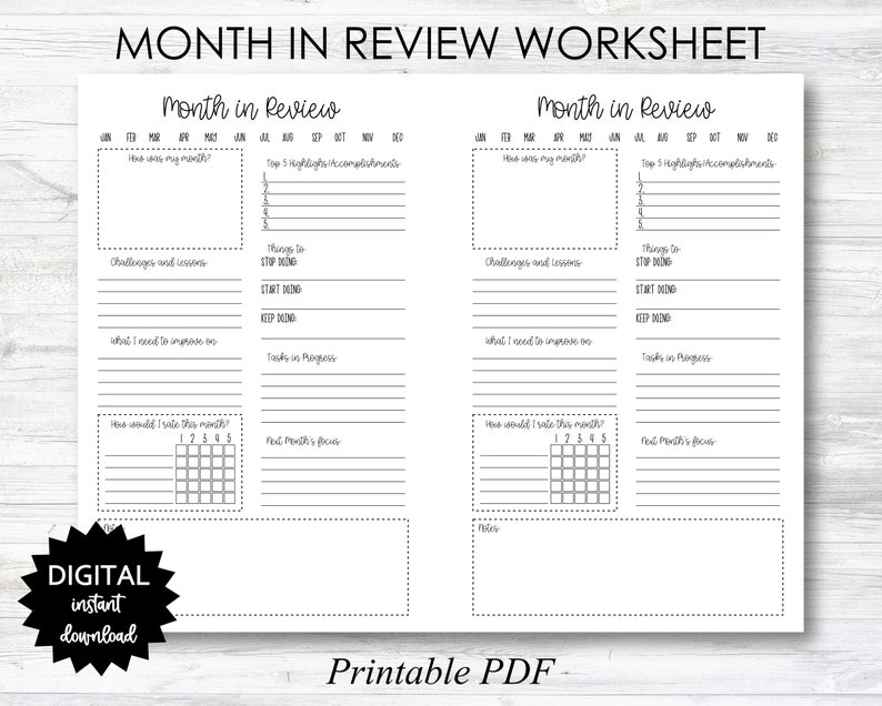 May include: A printable worksheet for reviewing the month. It includes sections for highlights, challenges, things to start and stop doing, tasks in progress, and a rating scale for the month. The worksheet is black and white and has a minimalist design.