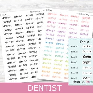 May include: Sheets of stickers with the word "dentist" in various fonts and colors. The stickers are arranged in rows and columns. A small card displays the different font styles available. The word "DENTIST" is printed at the bottom.
