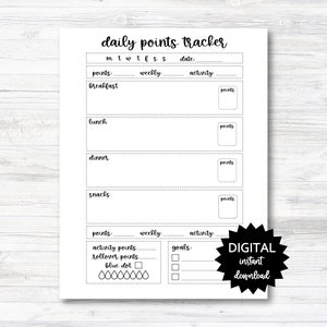 May include: Printable daily points tracker worksheet with sections for breakfast, lunch, dinner, snacks, weekly points, activity, and goals. The worksheet has a black and white design with a digital download label.
