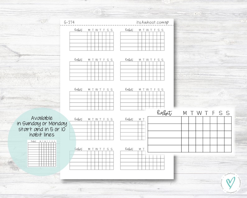 May include: Printable habit tracker planner with 10 weekly grids, each with the days of the week labelled MTWTFSS. The text "Available in Sunday or Monday start and in 5 or 10 habit lines" is included. The text "G-274" and "itsAwhoot.com" are also included.