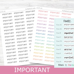 May include: A sheet of stickers with the word "important" written in different fonts and colors. The fonts include: Font A1, Font A2, Font B, Font C, Font D1, Font D2, Font E, Font F, Font G, Font H, Black & Rainbow.