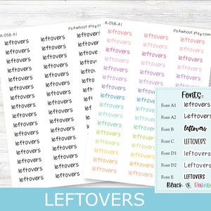 LEFTOVERS Script Planner Stickers - Multiple Fonts/Colors Available (A058)