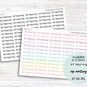 May include: A sheet of colorful stickers with the text "IEP Meeting" repeated in various fonts and colors. The text "Available in 3 Fonts" is also included, along with a circle showing the three different fonts.