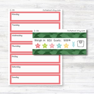 May include: A pink weekly planner with a green sticker that says "Weigh in NSV Goals: WW@" with five colorful stars and a scale icon. The planner has the text "E-135" and the website "itsAwhoot.etsy.com" at the top.