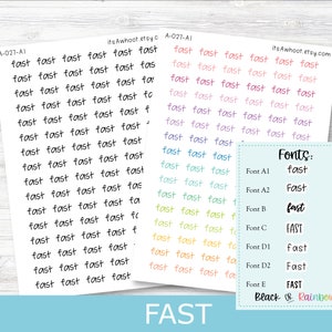 May include: A sheet of stickers with the word "fast" repeated in various fonts and colors. The fonts are labeled A1, A2, B, C, D1, D2, and E. The colors are black and rainbow.