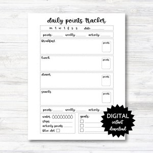 May include: Printable daily points tracker with sections for breakfast, lunch, dinner, snacks, water, steps, activity points, and goals. The tracker has a black and white design with a digital download label.