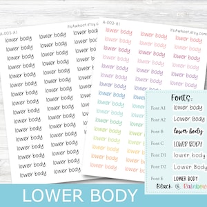 May include: A sheet of stickers with the words "lower body" written in different fonts and colors. The fonts are labeled A1, A2, B, C, D1, D2, and E. The text "Black or Rainbow" is also included.