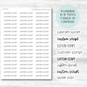 Personalized Script Planner Stickers with Your Custom Text, Custom Text Stickers (G039)
