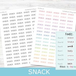 May include: A sheet of stickers with the word "snack" written in different fonts and colors. The fonts are labeled A1, A2, B, C, D1, D2, and E. The colors are black and rainbow.