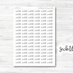SICK DAY Stickers, Sick Day Script Planner Stickers, Sick Day Mixed Script Stickers (G233_2)