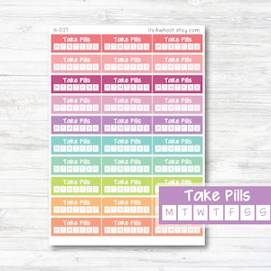 May include: A sheet of colorful pill reminder stickers with the text "Take Pills" and the days of the week abbreviated as "MTWTFSS".