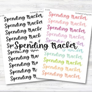 May include: A sheet of colorful stickers with the text "Spending Tracker" repeated in various colors and sizes. The stickers are designed for use in a planner or journal.