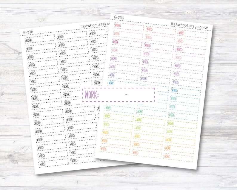 May include: Two sheets of planner stickers with the word "WORK" printed on them. One sheet is black and white, the other is a rainbow gradient. Each sticker has a dotted border and a space for writing.