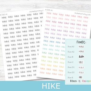 May include: A sheet of stickers with the word "hike" written in different fonts and colors. The fonts include "hike", "Hike", "hike", "HIKE", "hike", "Hike", and "HIKE". The colors include black, pink, blue, green, yellow, and orange.