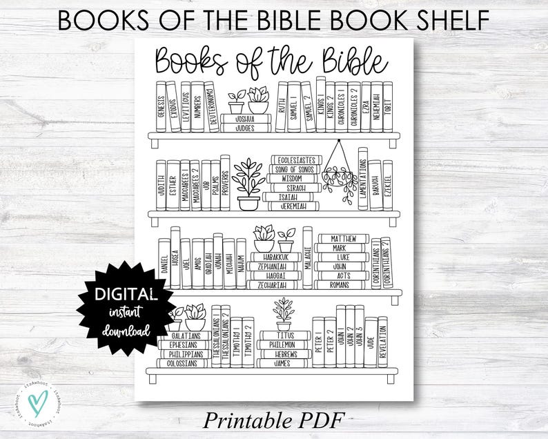 Peut inclure: Une &eacute;tag&egrave;re de livres imprimable en noir et blanc avec les noms de tous les livres de la Bible &eacute;num&eacute;r&eacute;s sur les &eacute;tag&egrave;res. Le texte "Books of the Bible" est en haut de la page. Le texte "Digital instant download" est dans un cercle en bas &agrave; gauche de la page. Le texte "Printable PDF" est en bas de la page.