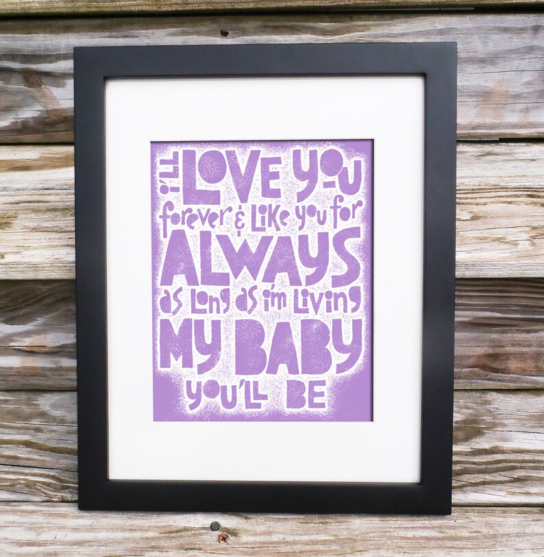 Love you forever Nursery wall art Letterpress typography art print baby poem image 4