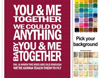 Song Lyric Print - You & Me Together - Dave Matthews Band - subway style - custom colors