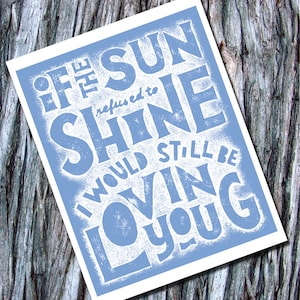 If the sun refused to shine - Thank you song lyrics - Letterpress art print  -  Led Zepplin - Typography