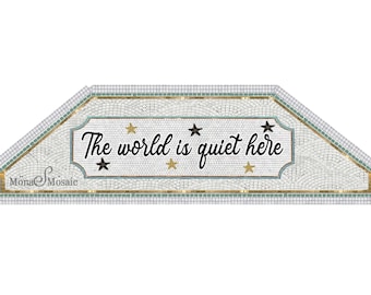 Mosaic Lettering quote from Lemony Snicket and a Series of unfortunate events  Mosaic Tile Art Font Quote Wall mosaic install special shape