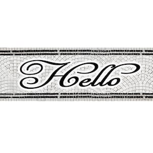 Custom Hello Tile Mosaic, Tile Mosaic Writing,  Handcrafted Mosaic Sign, Black and White Tile Mosaic Sign,  Personalized mosaic art
