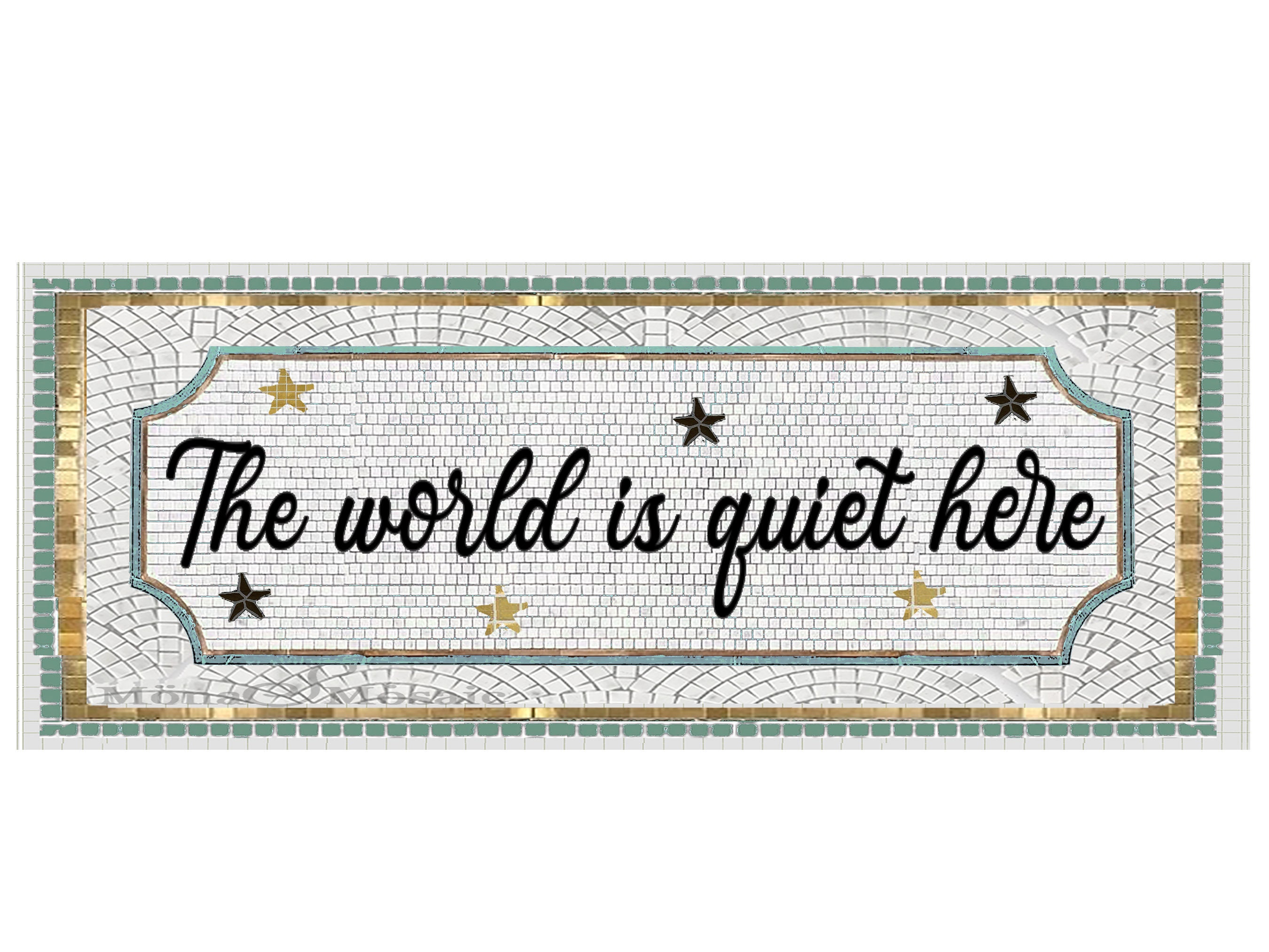 Mosaic Lettering quote from Lemony Snicket and a Series of unfortunate events  Mosaic Tile Art cursive Font Quote for Wall mosaic install