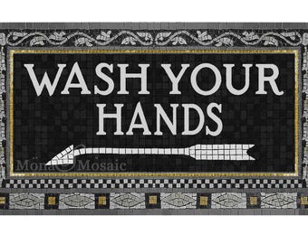 Waschen Sie Ihre Hände Mosaik-Zeichen | Handmade Fliesen Badezimmer Schild | Restroom Wandkunst | Benutzerdefinierte kommerzielle Mosaik | Café, Restaurant & Hotel Dekor