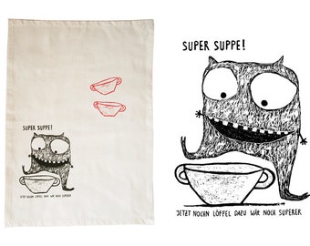 Tea towel organic cotton. Great soup. Screen printing, hand printed